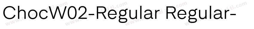 ChocW02-Regular Regular字体转换